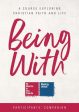 Being with Course Participants  Companion: A Course Exploring Christian Faith and Life Fashion