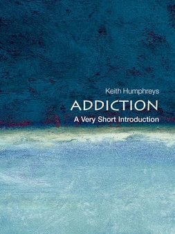 Addiction: A Very Short Introduction Online now