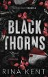 Black Thorns: Special Edition Print Fashion