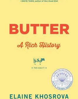 Butter: A Rich History Online Hot Sale