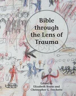 Bible through the Lens of Trauma For Discount