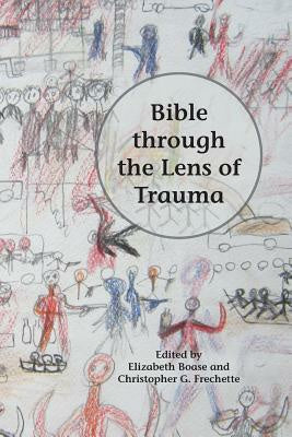 Bible through the Lens of Trauma For Discount