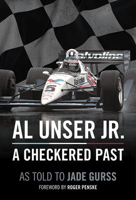 Al Unser Jr: A Checkered Past Online Hot Sale