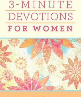 3-Minute Devotions for Women: 180 Inspirational Readings for Her Heart Cheap