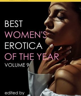 Best Women s Erotica of the Year, Volume 9 Sale