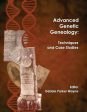 Advanced Genetic Genealogy: Techniques and Case Studies Sale