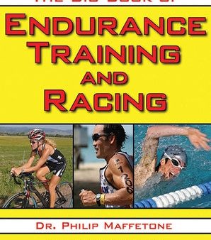 Big Book of Endurance Training and Racing, The Fashion