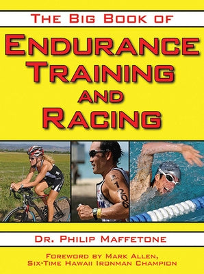 Big Book of Endurance Training and Racing, The Fashion