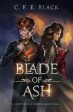 Blade of Ash: Scepter and Crown Book One Sale