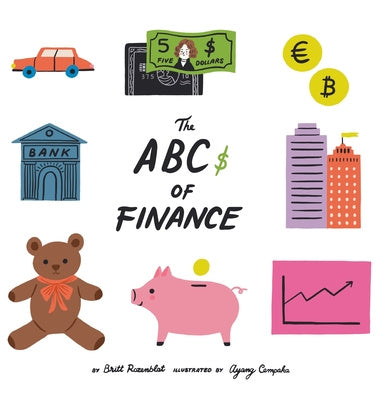 Abcs of finance: Teach your child the ABCs of finance and make sure they are well prepared to master the art of snack negotiation, play, The Cheap