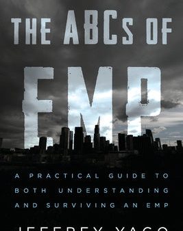 ABCs of EMP: A Practical Guide to Both Understanding and Surviving an EMP, The Supply