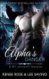 Alpha s Danger: An MC Werewolf Romance Fashion