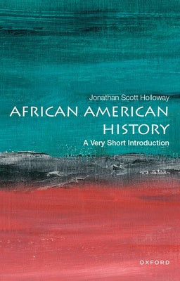 African American History: A Very Short Introduction on Sale