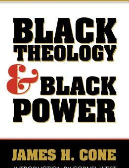 Black Theology and Black Power: 50th Anniversary Edition Supply