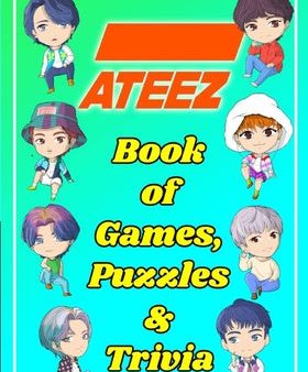 ATEEZ Book Of Games, Puzzles and Trivia: The Ultimate Puzzle Book for ATINY of All Ages Hot on Sale