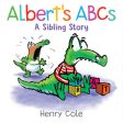 Albert s ABCs: A Sibling Story For Cheap