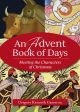 Advent Book of Days: Meeting the Characters of Christmas, An Online Hot Sale