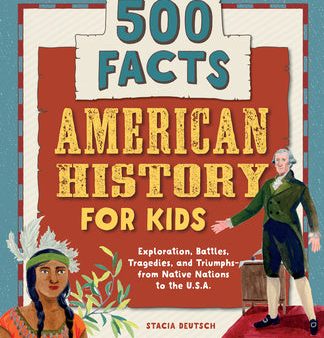 American History for Kids: 500 Facts! Sale