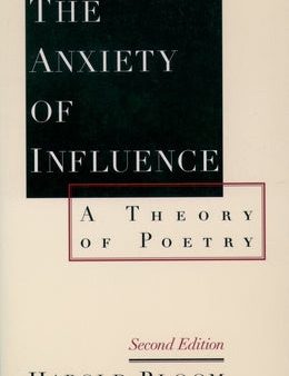 Anxiety of Influence: A Theory of Poetry, 2nd Edition, The Fashion