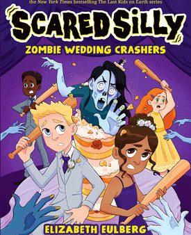 Zombie Wedding Crashers (Scared Silly #2) For Discount