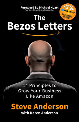 Bezos Letters: 14 Principles to Grow Your Business Like Amazon, The For Discount