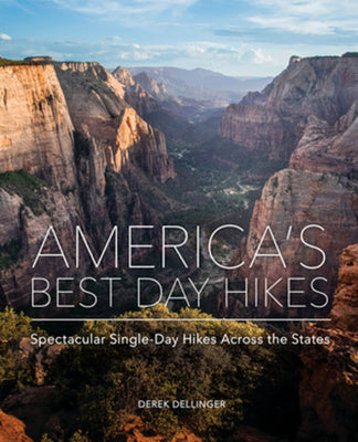 America s Best Day Hikes: Spectacular Single-Day Hikes Across the States on Sale