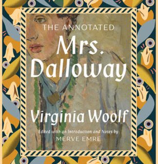 Annotated Mrs. Dalloway, The Hot on Sale