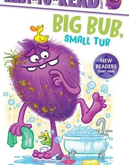 Big Bub, Small Tub: Ready-To-Read Ready-To-Go! on Sale