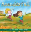 Amanda s Fall: A Story for Children About Traumatic Brain Injury (TBI) For Sale