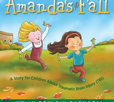 Amanda s Fall: A Story for Children About Traumatic Brain Injury (TBI) For Sale