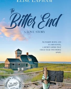 Bitter End: A Love Story, The Hot on Sale