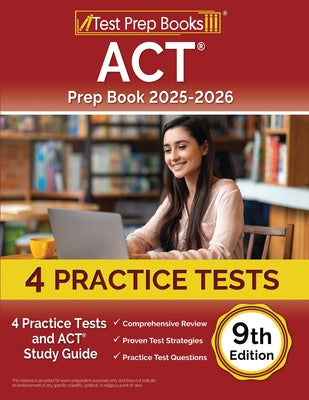 ACT Prep Book 2025-2026: 4 Practice Tests and ACT Study Guide [9th Edition] Online Sale