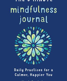 5-Minute Mindfulness Journal: Daily Practices for a Calmer, Happier You, The Online Sale