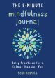 5-Minute Mindfulness Journal: Daily Practices for a Calmer, Happier You, The Online Sale