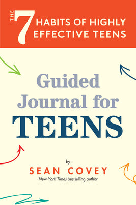 7 Habits of Highly Effective Teens: Guided Journal (Ages 12-17), The Online now