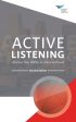 Active Listening: Improve Your Ability to Listen and Lead, Second Edition For Cheap