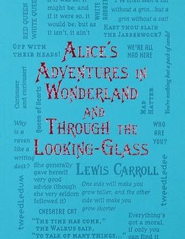 Alice s Adventures in Wonderland and Through the Looking-Glass Online Sale