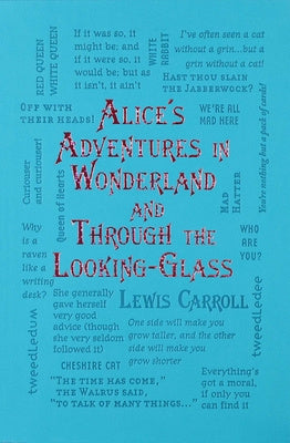 Alice s Adventures in Wonderland and Through the Looking-Glass Online Sale