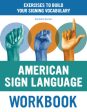 American Sign Language Workbook: Exercises to Build Your Signing Vocabulary Fashion