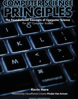 Computer Science Principles: The Foundational Concepts of Computer Science - For AP(R) Computer Science Principles For Cheap