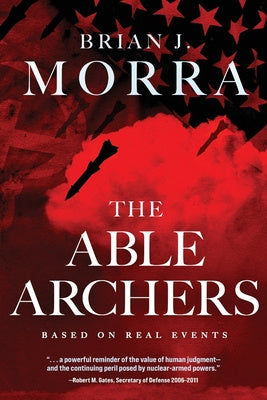 Able Archers: A Cold War Spy Thriller, The on Sale