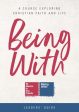 Being with Leaders  Guide: A Course Exploring Christian Faith and Life Online Sale