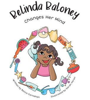 Belinda Baloney Changes Her Mind Online Sale