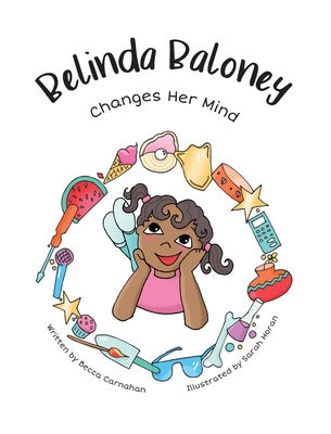 Belinda Baloney Changes Her Mind Online Sale