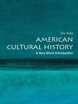 American Cultural History: A Very Short Introduction Cheap