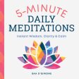 5-Minute Daily Meditations: Instant Wisdom, Clarity, and Calm Online