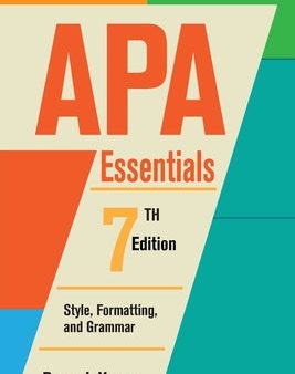 APA Essentials, 7th Edition: Style, Formatting, and Grammar Online