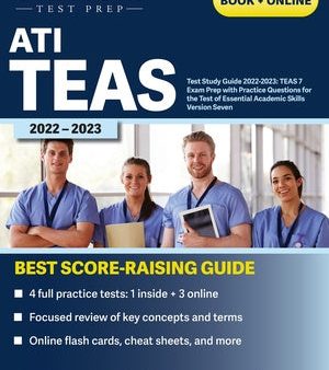 ATI TEAS Test Study Guide 2022-2023: Comprehensive Review Manual, Practice Exam Questions, and Detailed Answers for the Test of Essential Academic Ski Online now