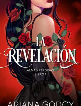 Almas Perdidas Libro 1: La Revelación   The Revelation. Lost Souls, Book 1 Discount