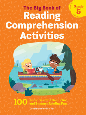 Big Book of Reading Comprehension Activities, Grade 5: 100 Activities for After-School and Summer Reading Fun, The Cheap